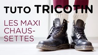 Tuto tricotin  les maxichaussettes [upl. by Einalem]