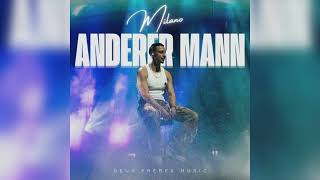 Milano  Anderer Mann Slowed [upl. by Reidid]