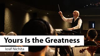 Yours Is The Greatness – testimony and premier  Iosif Nichita [upl. by Ahsaenat467]