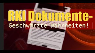 RKI Dokumente geschwärzte Wahrheiten [upl. by Ailes]