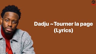 DadjuTourner la page ParolesLyrics [upl. by Agnola]