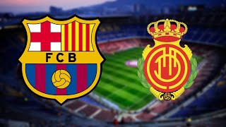 40 Barcelona vs Mallorca Live Stream Football Watchalong La liga live Barca vs mallorca laliga live [upl. by Snah]