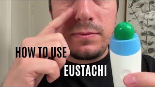 Eustachi How to Use [upl. by Klinges682]