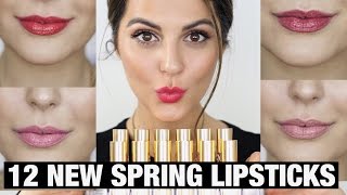 YSL Lipstick Review  Swatches I 12 New Spring Shades [upl. by Ennagroeg]