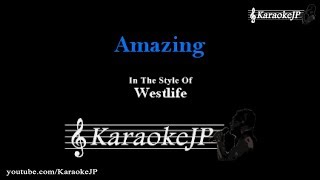 Amazing Karaoke  Westlife [upl. by Asyle]