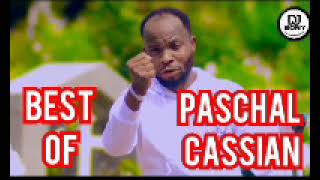 BEST OF PASCHAL CASSIAN MIX BY DJ BONY KEPaschal Cassianona wanavyomwabudu [upl. by Enicar205]