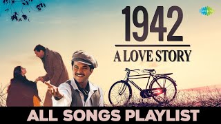 1942 A Love Story  All Songs Playlist  Ek Ladki Ko Dekha  Kuch Naa Kaho  Pyar Hua Chupke Se [upl. by Adirahs235]