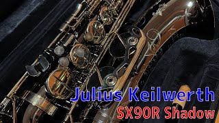 Julius Keilwerth SX90R Shadow Tenor [upl. by Noxid777]