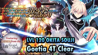 【FGO】 LVL 120 Okita Souji 4T clear Goetia  6th Anni Final Singularity Memorial Quest feat REGEND [upl. by Eilagam]