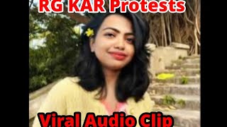 Viral audio of rg kar medical College  viral audio  moumita audio  moumita rep rgkar moumita [upl. by Kosak435]