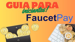 2024 Desvendando a FaucetPay TUTORIAL COMPLETO PARA INICIANTES Carteira para ganhar criptos [upl. by Funch]