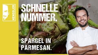 Schnelles SpargelRezept gratiniert in Parmesan von Steffen Henssler [upl. by Ahsam]