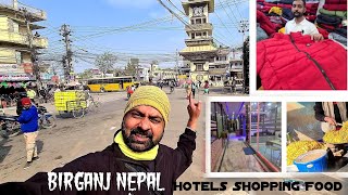 🇮🇳  🇳🇵 Border Birgunj Nepal City tour Budget Hotels Street Food amp Shopping [upl. by Franklin203]