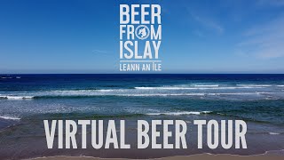 Islay Ales Virtual Beer Tour Of Islay [upl. by Annaoj]