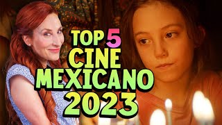 Top 5 MEJORES PELÍCULAS MEXICANAS de 2023 y en qué plataformas están  Muchas Pelis [upl. by Fran67]