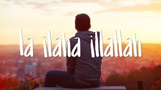 Nadeem Mohammed  La Ilaha Illallah Official Nasheed [upl. by Noxid]