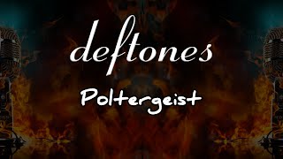 deftones  poltergeist  karaoke [upl. by Alleb]