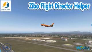 Zibo Flight Director Helper Tutorial [upl. by Wira]