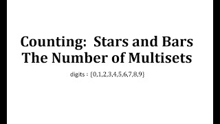 Stars and Bars The Number of Multisets [upl. by Spiegelman958]