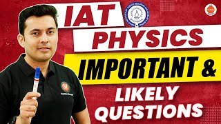 IAT Physics Important PYQs amp Most Likely Questions  IAT 2024  Shreyas Sir [upl. by Nylitak640]