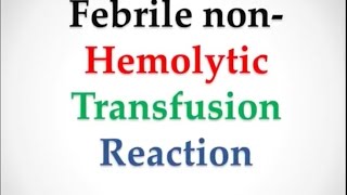 MRCPCH febrile nonhemolytic transfusion reaction [upl. by Huberto118]