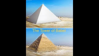 The Pyramid Of Giza Is The Tower Of Babel [upl. by Yla]