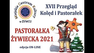 quotPASTORAŁKA ŻYWIECKA 2021quot ADAM JAKUBIEC z ZPiT Ziemia Żywiecka MCK w Żywcu [upl. by Ekalb]