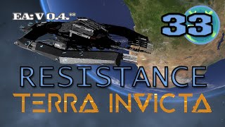 Terra Invicta  Resistance  E33 [upl. by Corvin]