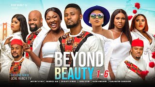 BEYOND BEAUTY Season 16 Destiny EtikoMaurice SamChinenye NnebeSonia Uche 2023 Nollywood Movie [upl. by Ahsinut]