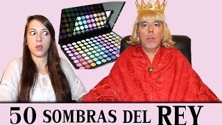 50 SOMBRAS DEL REY  Parodia  50 sombras de Grey [upl. by Llerrot268]