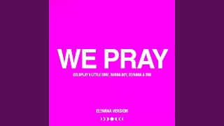 WE PRAY Elyanna Version [upl. by Dinerman]