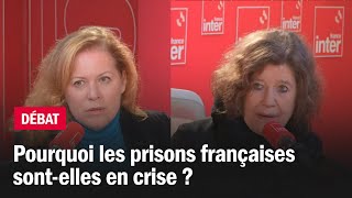 Pourquoi les prisons françaises sontelles en crise  Le débat du 710 [upl. by Aloiv]