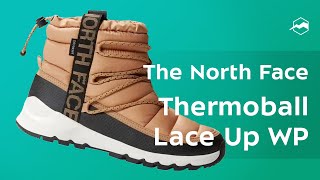 The North Face Thermoball Lace Up Wp [upl. by Reece]