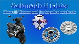 Variomatik 2Takter Minarelli Riemen und Reglerrollen wechseln [upl. by Enyalb]