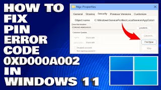 How To Fix PIN Error Code 0XD000A002 in Windows 11 Solution [upl. by Britt]