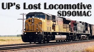 SD90MAC Union Pacifics Lost Locomotive [upl. by Guillermo860]