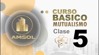 Curso básico de Mutualismo  Clase 5 Solidaridad en Acción [upl. by Rue]