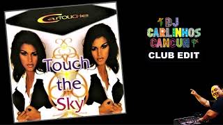 Cartouche  Touch the sky DJ Carlinhos Club Edit 351 1994 [upl. by Ynatsed683]