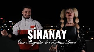 Onur Bayraktar amp Nurhana Demet  Şinanay Official Video [upl. by Otrebla]