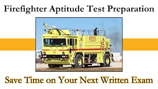 Save Time on Your Firefighter Written Exam [upl. by Nitsuj]