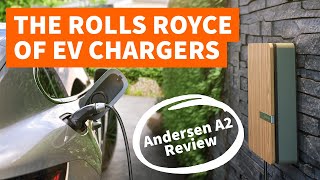 Andersen A2 Review  The EV charger that pulls out all the stops [upl. by Dorette790]