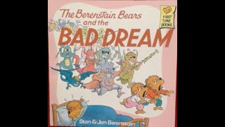 Berenstain Bears Bad Dream [upl. by Bithia]