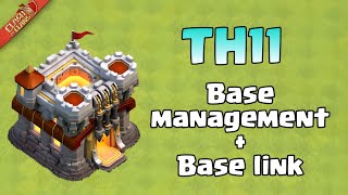 Town hall 11 base management base copy link Augie8 [upl. by Tome]