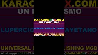 karaoke los humildes  un exorcismo karaokemex [upl. by Ariad841]