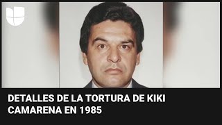 Lo que revelan las grabaciones de la tortura del agente de la DEA Enrique Kiki Camarena [upl. by Jarv]