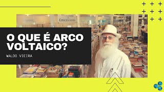 O que é Arco Voltaico Craniochacral  Waldo Vieira Conscienciologia [upl. by Bakki142]