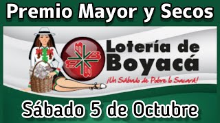 🔘 Resultado PREMIO MAYOR Y SECOS Loteria de BOYACA Sabado 5 de Octubre de 2024 [upl. by Notnil]