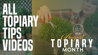 All Topiary Tips Videos [upl. by Latricia]