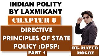 Indian Polity by Laxmikant chapter 8 Directive Principles of state policypart 1 [upl. by Barrett]