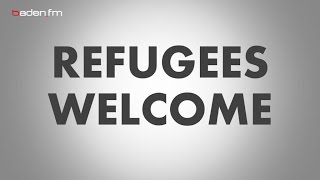 badenfm sagt NEIN zu Fremdenhass  Refugees Welcome [upl. by Hephzipah]